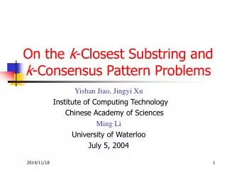 On the k -Closest Substring and k -Consensus Pattern Problems