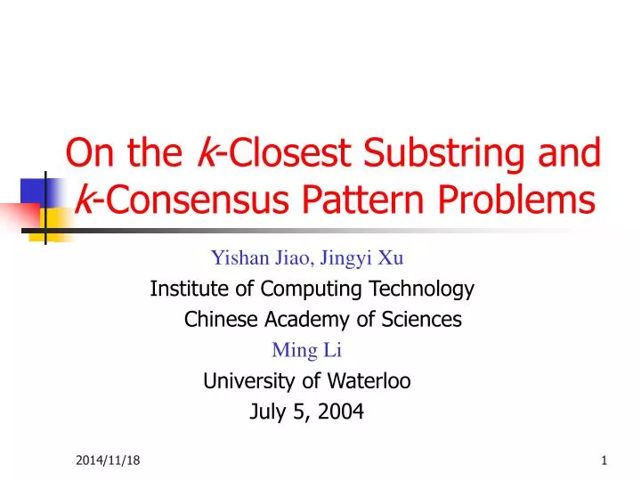 on the k closest substring and k consensus pattern problems