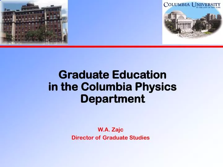 graduate education in the columbia physics department