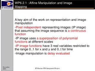 WP6.2.1 : Affine Manipulation and Image Mapping