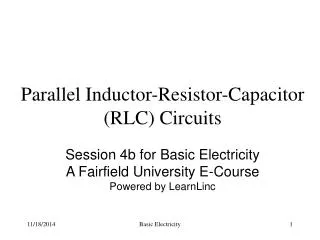 Parallel Inductor-Resistor-Capacitor (RLC) Circuits