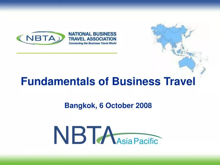 fundamentals of business travel bangkok 6 october 2008