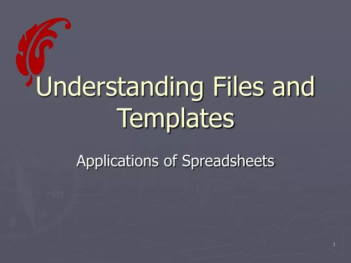 understanding files and templates