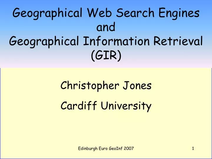 geographical web search engines and geographical information retrieval gir