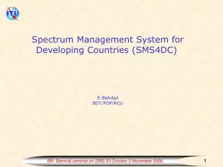 Spectrum Management System for Developing Countries (SMS4DC)