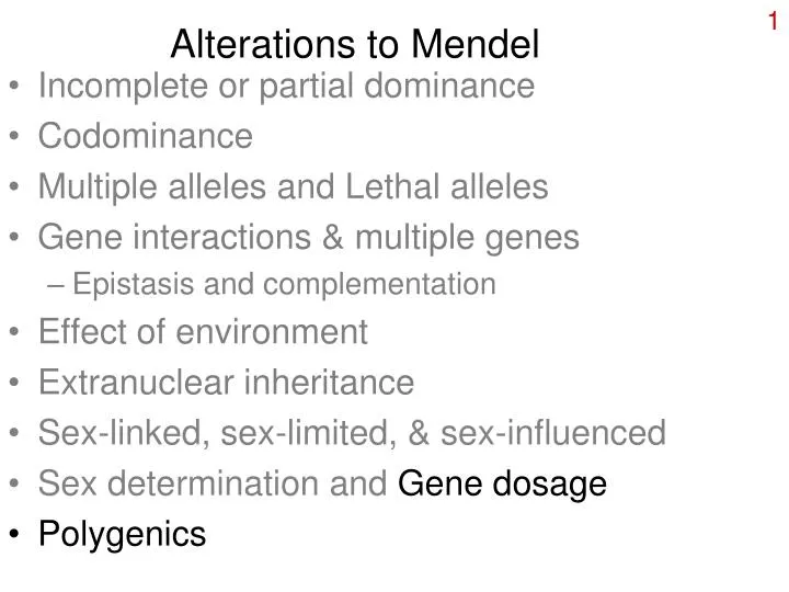 alterations to mendel