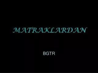 matraklardan