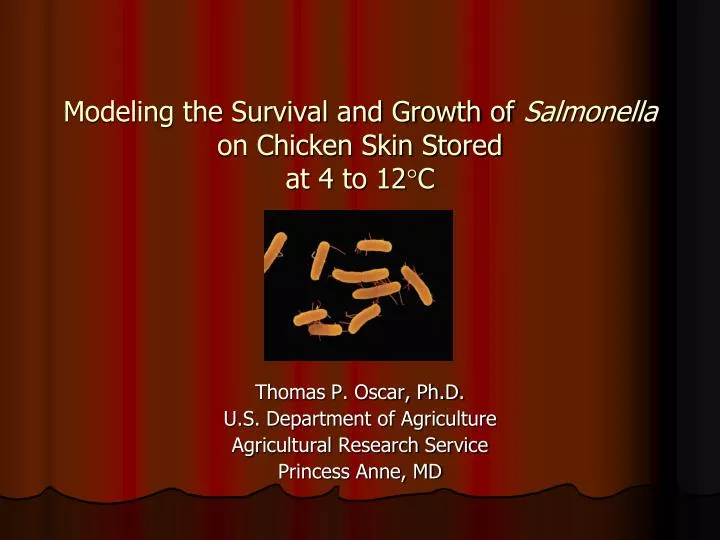 modeling the survival and growth of salmonella on chicken skin stored at 4 to 12 c