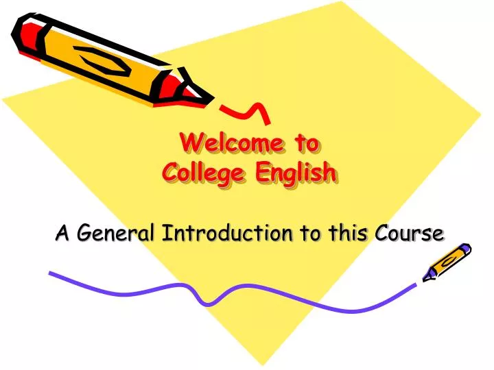 Ppt Welcome To College English Powerpoint Presentation Free Download