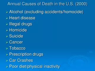Annual Causes of Death in the U.S. (2000)