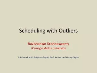 Scheduling with Outliers
