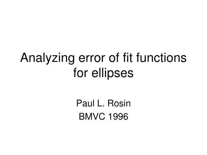 analyzing error of fit functions for ellipses