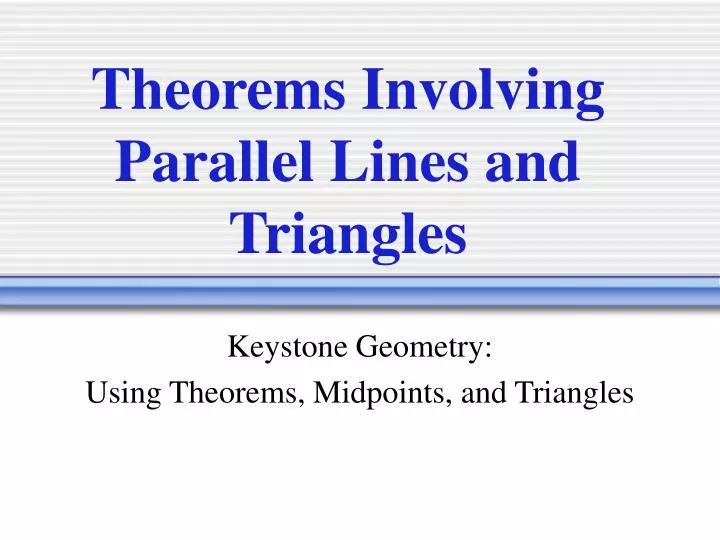 theorems involving parallel lines and triangles