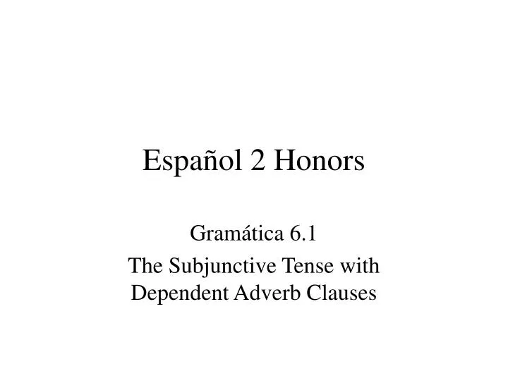 espa ol 2 honors