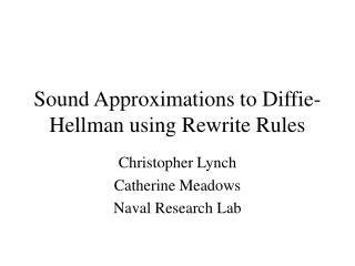 Sound Approximations to Diffie-Hellman using Rewrite Rules