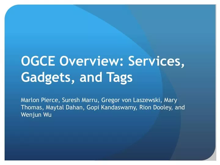 ogce overview services gadgets and tags