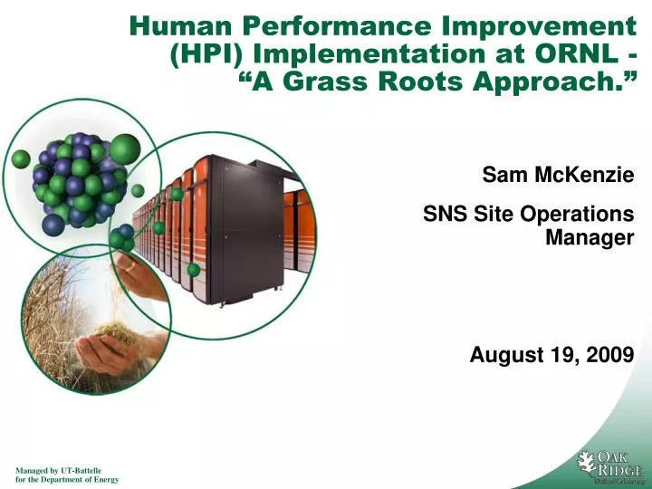 human performance improvement hpi implementation at ornl a grass roots approach