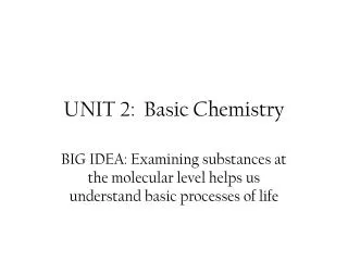 unit 2 basic chemistry