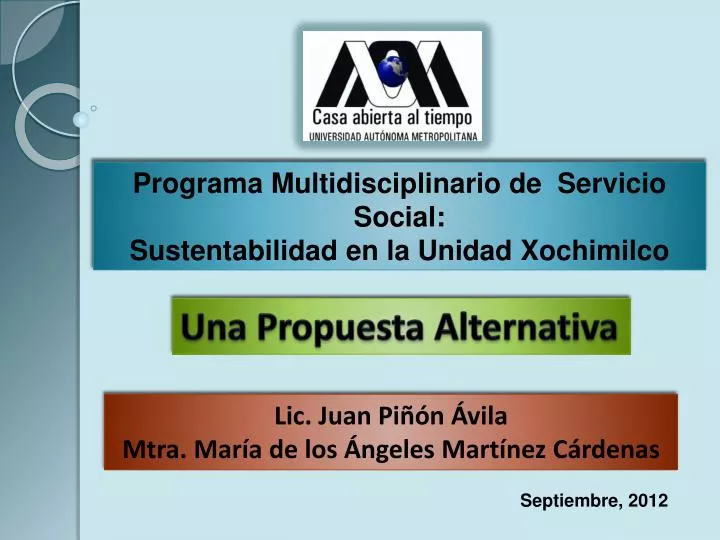 programa multidisciplinario de servicio social sustentabilidad en la unidad xochimilco