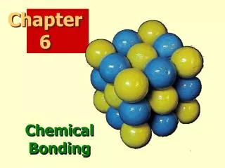 Chemical Bonding