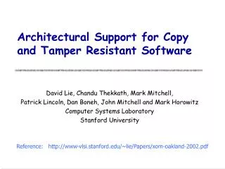 Architectural Support for Copy and Tamper Resistant Software