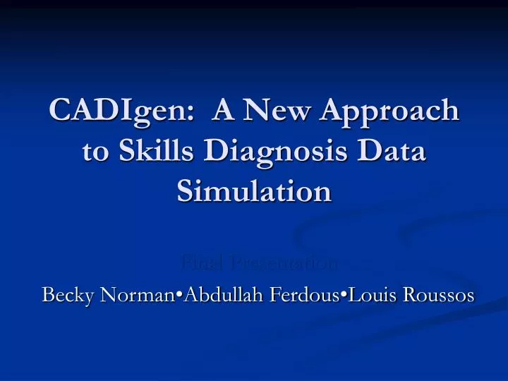 cadigen a new approach to skills diagnosis data simulation