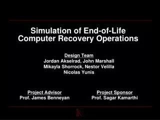 Simulation of End-of-Life Computer Recovery Operations