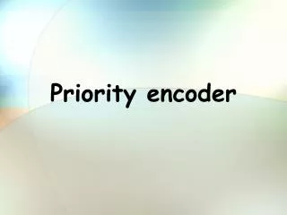 Priority encoder