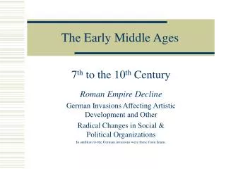 The Early Middle Ages