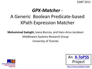 GPX-Matcher - A Generic Boolean Predicate-based XPath Expression Matcher