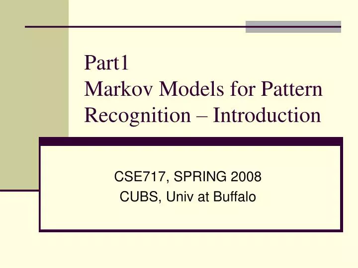 part1 markov models for pattern recognition introduction