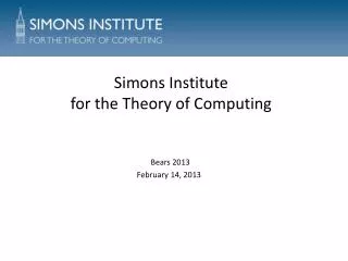 Simons Institute for the Theory of Computing