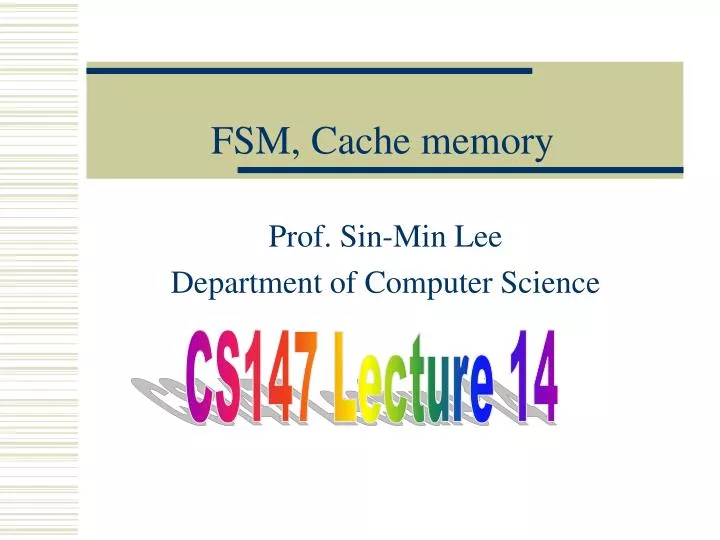fsm cache memory