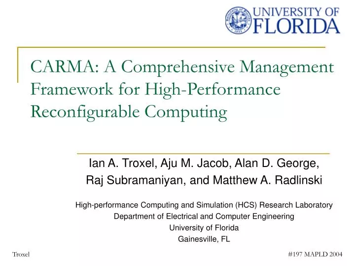 carma a comprehensive management framework for high performance reconfigurable computing