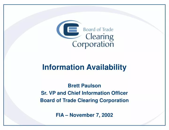 information availability