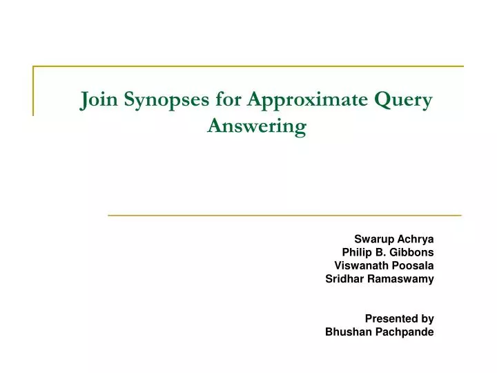 join synopses for approximate query answering