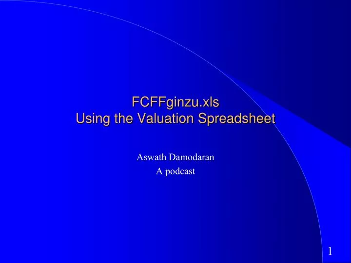 fcffginzu xls using the valuation spreadsheet