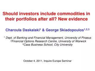 Should investors include commodities in their portfolios after all? New evidence