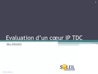evaluation d un c ur ip tdc