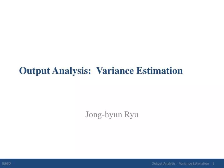 output analysis variance estimation