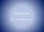 Attributes Data - slide 1