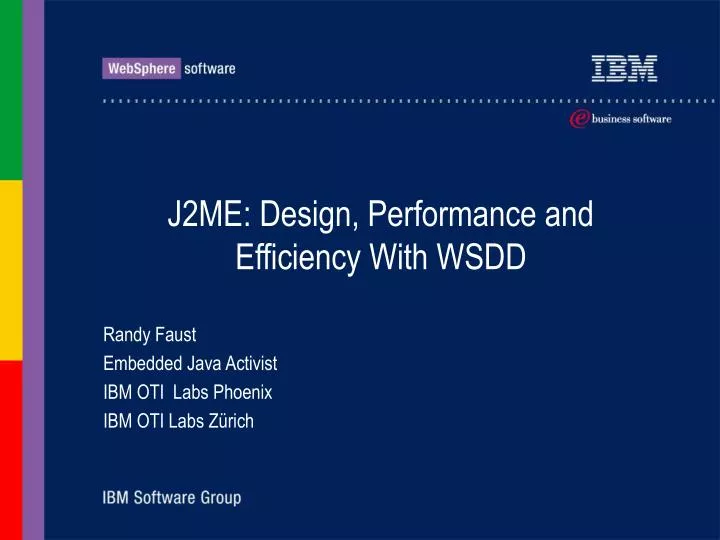 j2me design performance and efficiency with wsdd