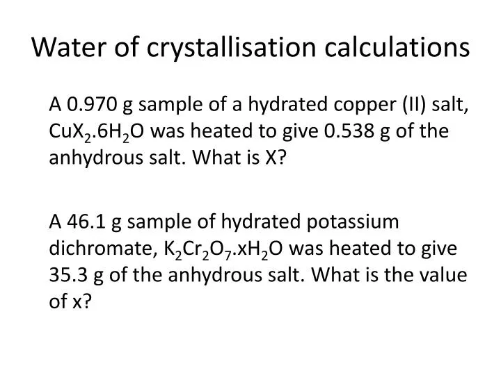 water of crystallisation calculations