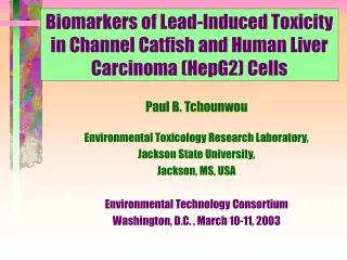 Biomarkers of Lead-Induced Toxicity in Channel Catfish and Human Liver Carcinoma (HepG2) Cells