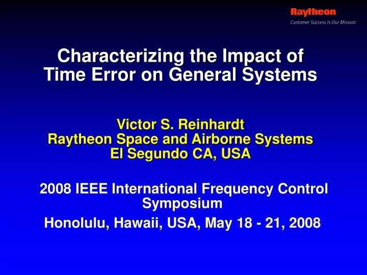characterizing the impact of time error on general systems