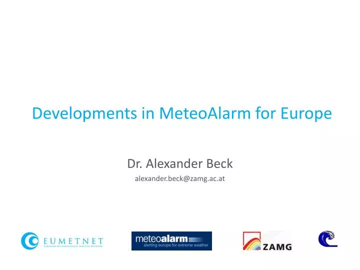 developments in meteoalarm for europe
