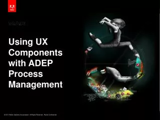 Using UX Components with ADEP Process Management