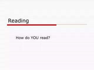 Reading