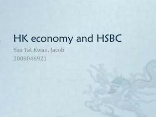 HK economy and HSBC