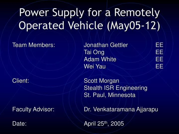 power supply for a remotely operated vehicle may05 12